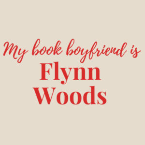 My Book Boyfriend is Flynn Woods - Heavy Duty Canvas Tote Bag Design