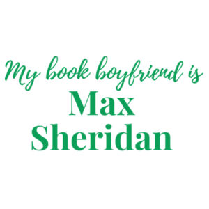 My Book Boyfriend is Max Sheridan - Thread Project Unisex Epic Tee Design