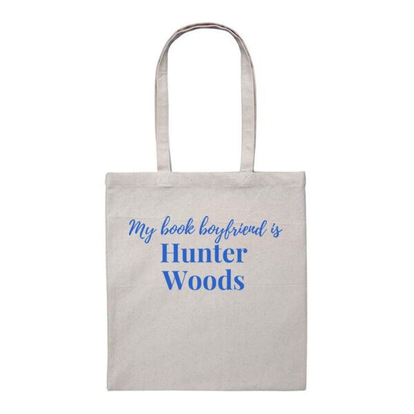 My Book Boyfriend is Hunter Woods - Heavy Duty Canvas Tote Bag Thumbnail