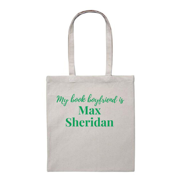 My Book Boyfriend is Max Sheridan - Heavy Duty Canvas Tote Bag Thumbnail